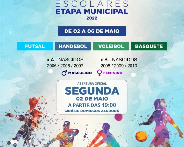 Inicia nesta segunda-feira (02/05), os Jogos Escolares Etapa Municipal 2022