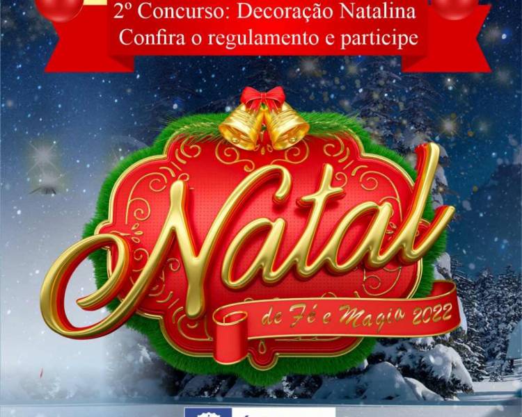 Se prepare para participar do 2º Concurso: Decoração Natalina “Natal de Fé e Magia” 2022