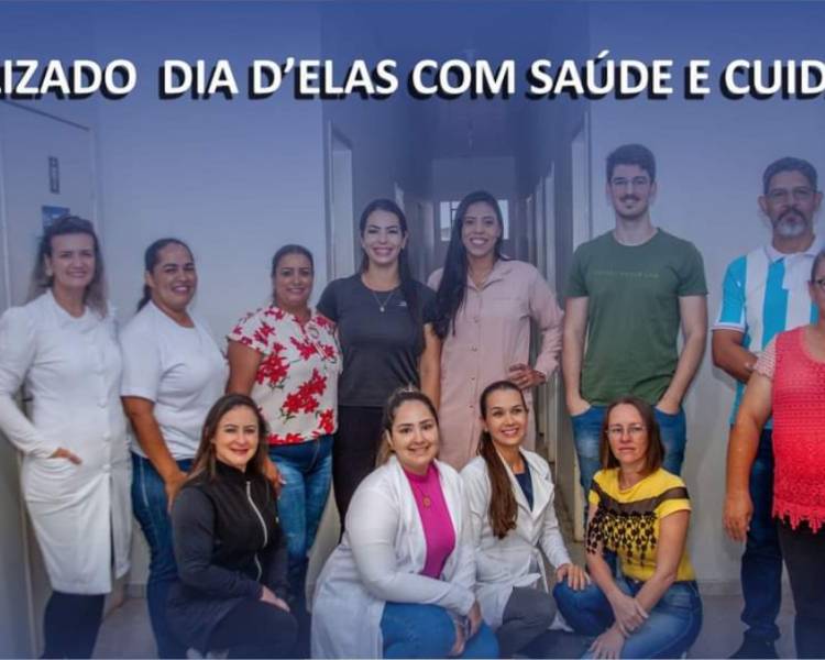 Dia D’Elas levou Saúde e Cuidados para as mulheres de Água Boa