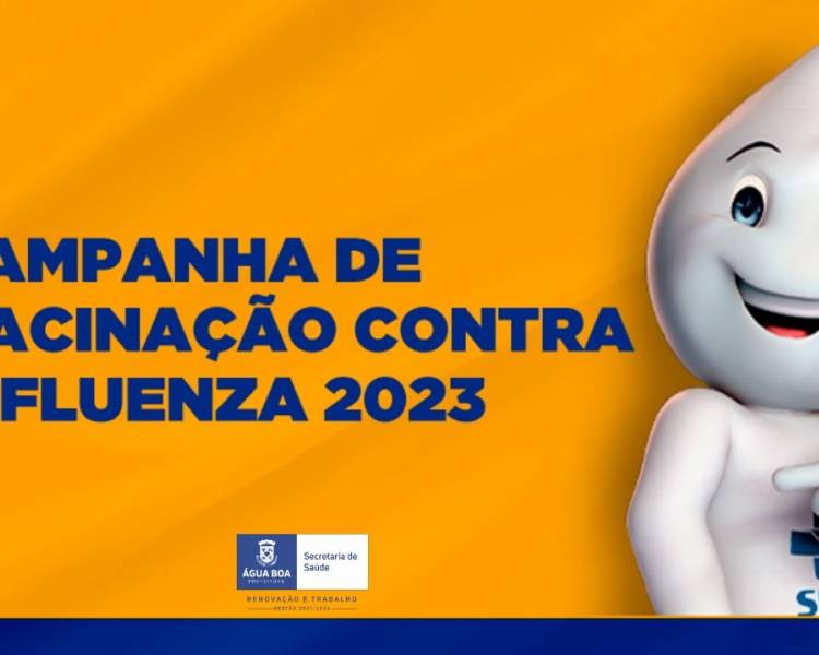 Campanha de Vacinação contra a Influenza 2023 começa nesta terça-feira em Água Boa