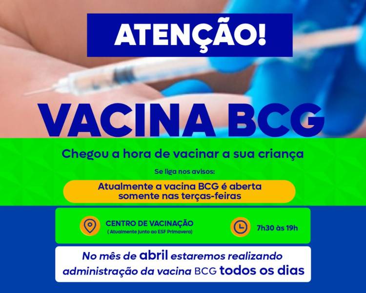 Em abril, vacina BCG será administrada todos os dias