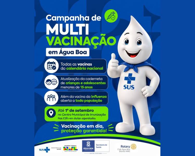 Vacinação em dia, proteção garantida: Água Boa inicia Campanha de Multivacinação 2026